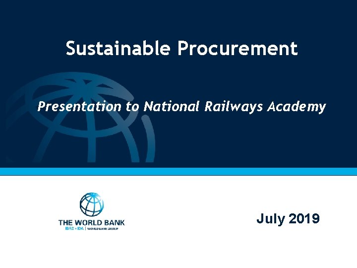 Sustainable Procurement Presentation to National Railways Academy July 2019 