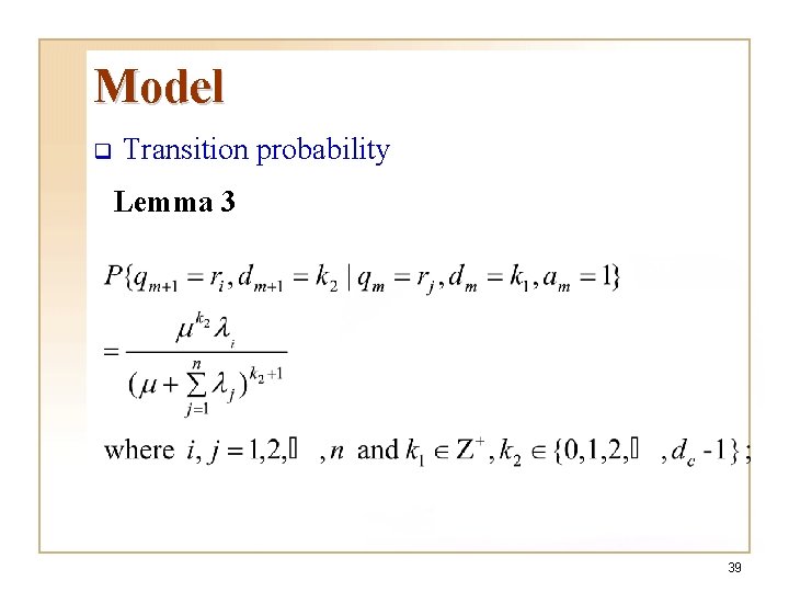 Model q Transition probability Lemma 3 39 Model q Transition probability Lemma 3 39