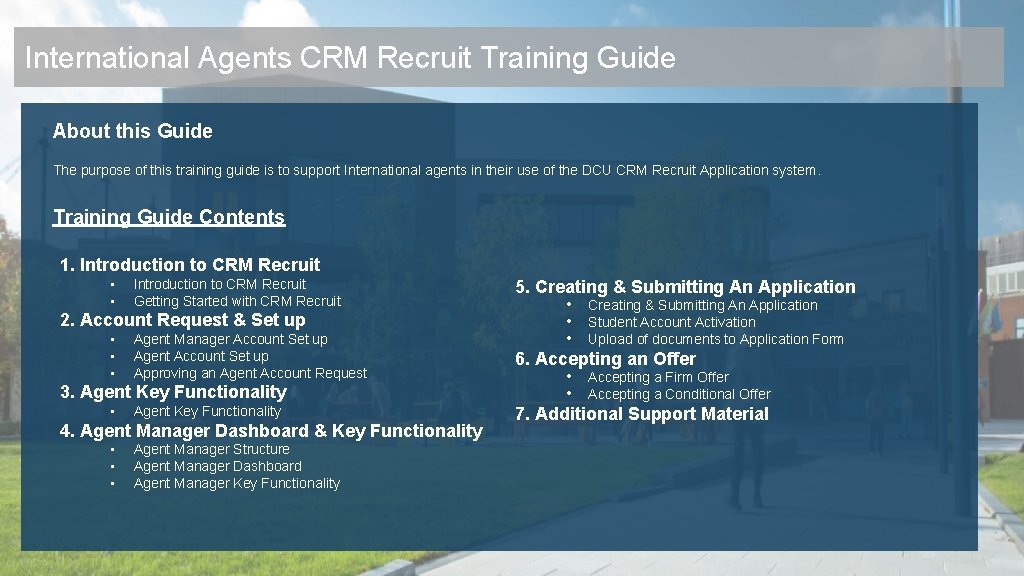 International Agents CRM Recruit Training Guide Agent CRM Recruit Training Guide Contents About this