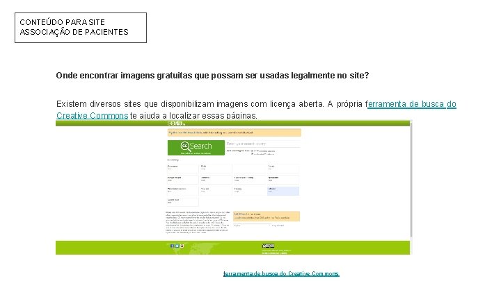 CONTEÚDO PARA SITE ASSOCIAÇÃO DE PACIENTES Onde encontrar imagens gratuitas que possam ser usadas