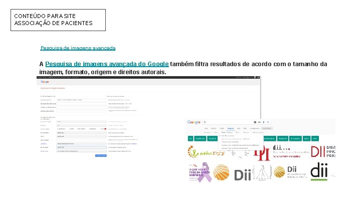 CONTEÚDO PARA SITE ASSOCIAÇÃO DE PACIENTES Pesquisa de imagens avançada A Pesquisa de imagens