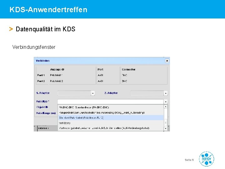 KDS-Anwendertreffen > Datenqualität im KDS Verbindungsfenster Vorname Name | Titel der Veranstaltung | Datum