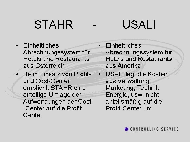STAHR • Einheitliches Abrechnungssystem für Hotels und Restaurants aus Österreich • Beim Einsatz von
