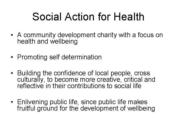 Social Action for Health • A community development charity with a focus on health