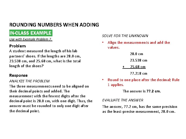 ROUNDING NUMBERS WHEN ADDING Use with Example Problem 7. Problem SOLVE FOR THE UNKNOWN