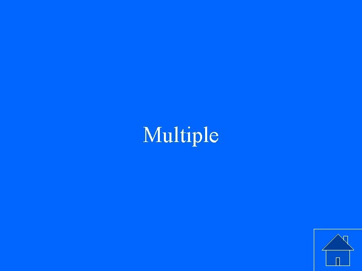 Multiple 