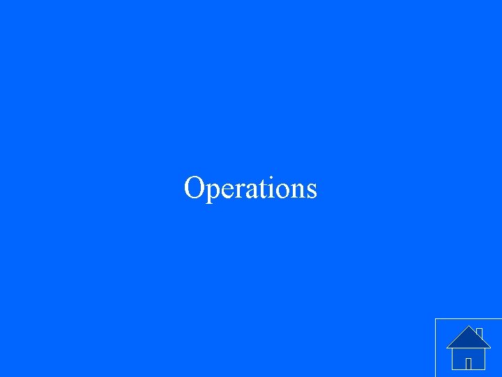 Operations 