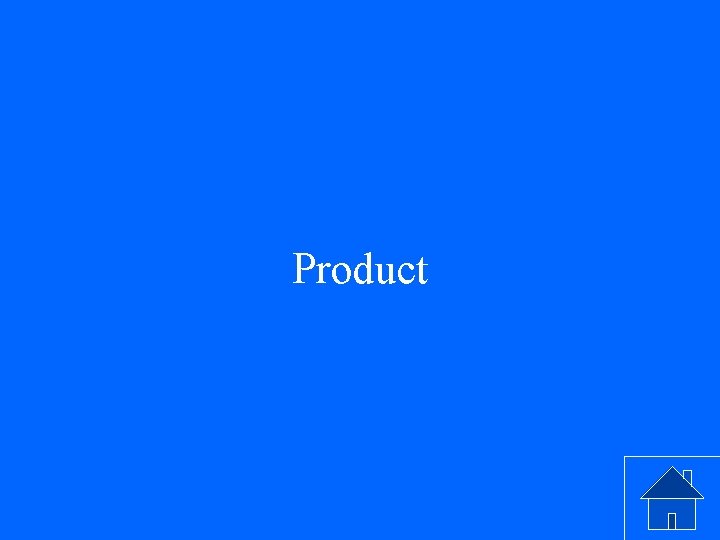 Product 