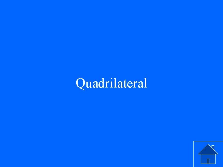 Quadrilateral 