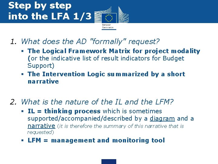 Step by step into the LFA 1/3 1. What does the AD "formally" request?