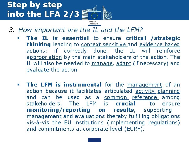 Step by step into the LFA 2/3 3. How important are the IL and