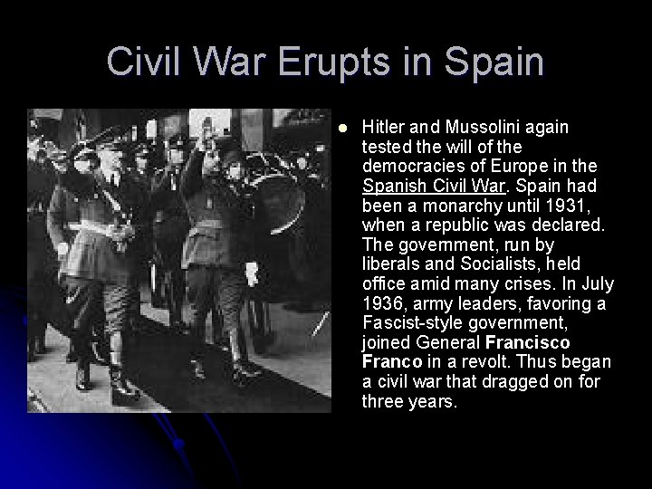 Civil War Erupts in Spain l Hitler and Mussolini again tested the will of