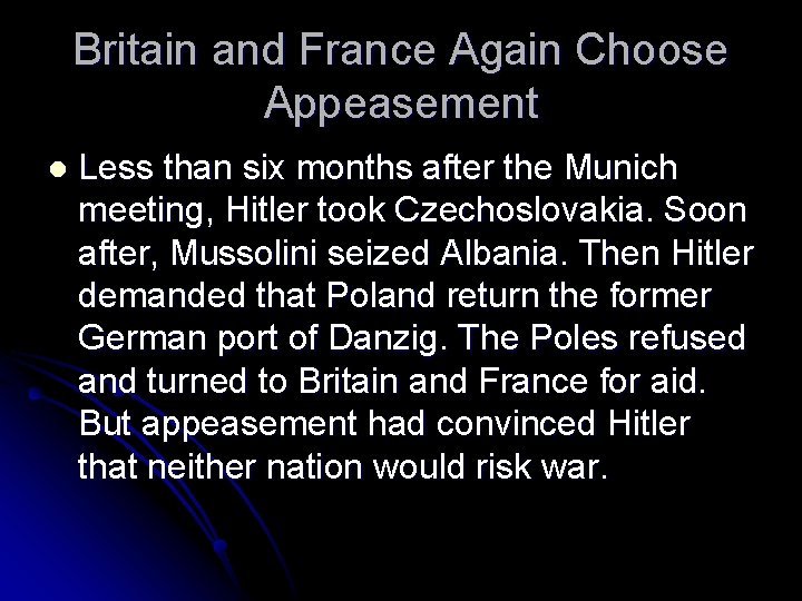 Britain and France Again Choose Appeasement l Less than six months after the Munich