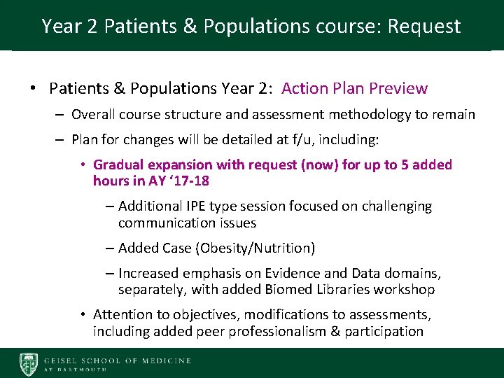 Year 2 Patients & Populations course: Request • Patients & Populations Year 2: Action