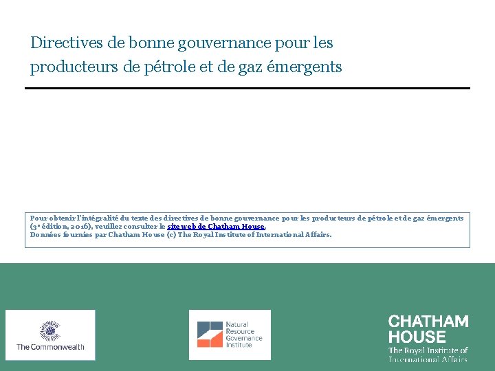 Directives de bonne gouvernance pour les producteurs de pétrole et de gaz émergents Pour