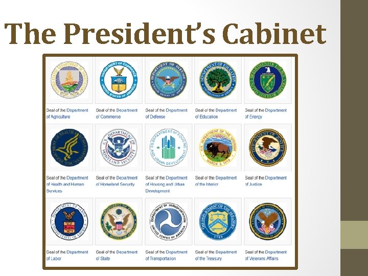 The President’s Cabinet 
