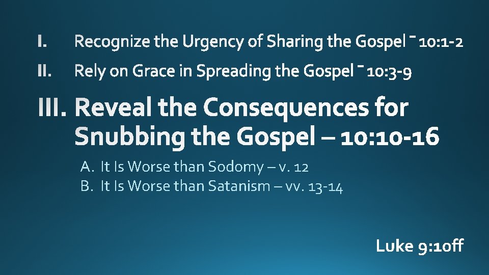 A. It Is Worse than Sodomy – v. 12 B. It Is Worse than