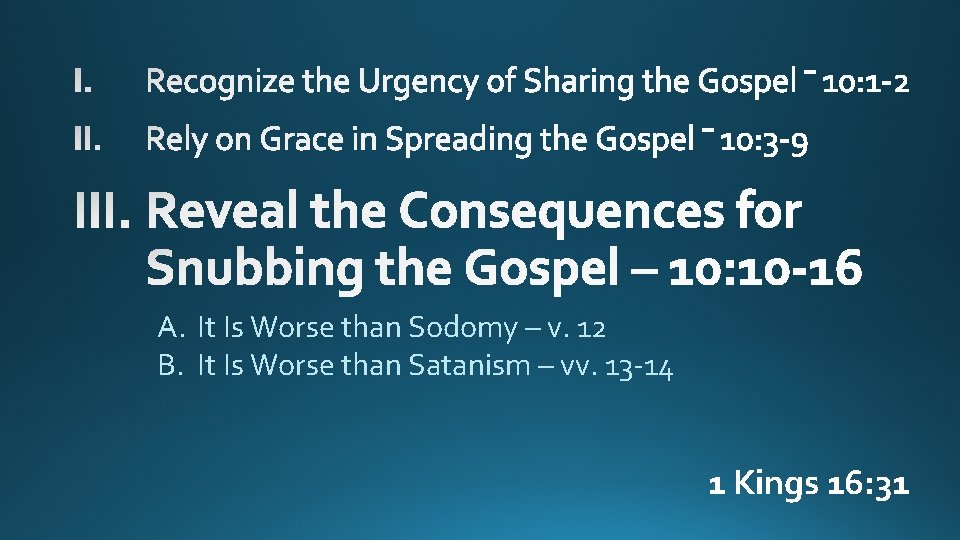 A. It Is Worse than Sodomy – v. 12 B. It Is Worse than