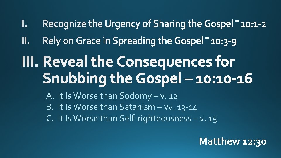 A. It Is Worse than Sodomy – v. 12 B. It Is Worse than