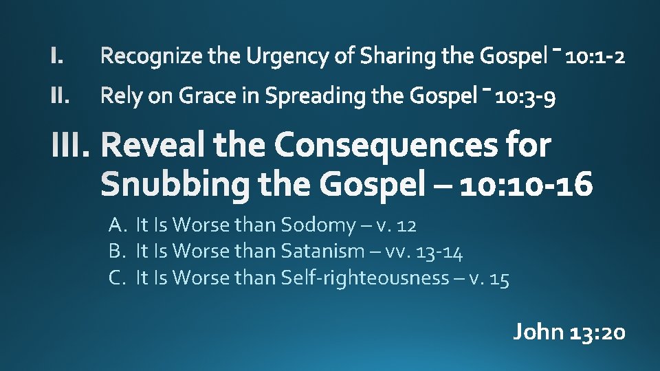 A. It Is Worse than Sodomy – v. 12 B. It Is Worse than