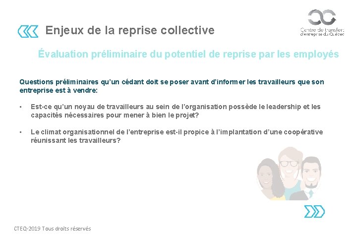 Enjeux de la reprise collective Évaluation préliminaire du potentiel de reprise par les employés