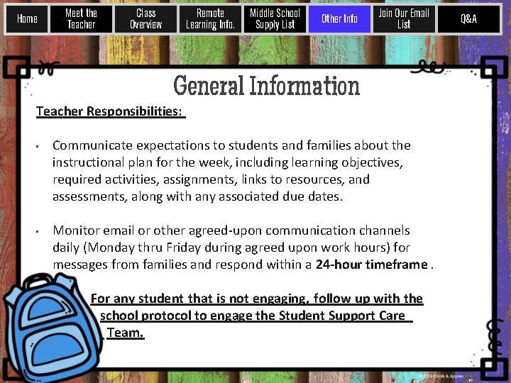 Home Meet the Teacher Class Overview Remote Learning Info. Middle School Supply List Other
