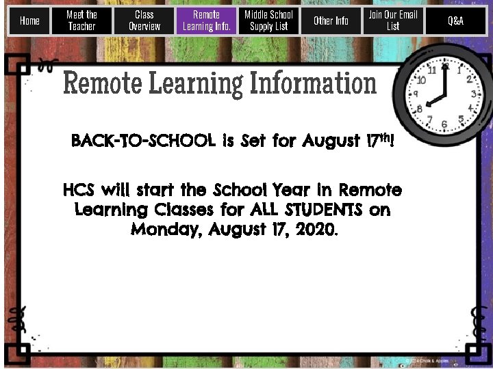 Home Meet the Teacher Class Overview Remote Learning Info. Middle School Supply List Other