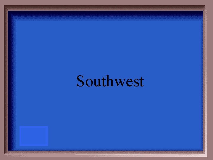 Southwest 