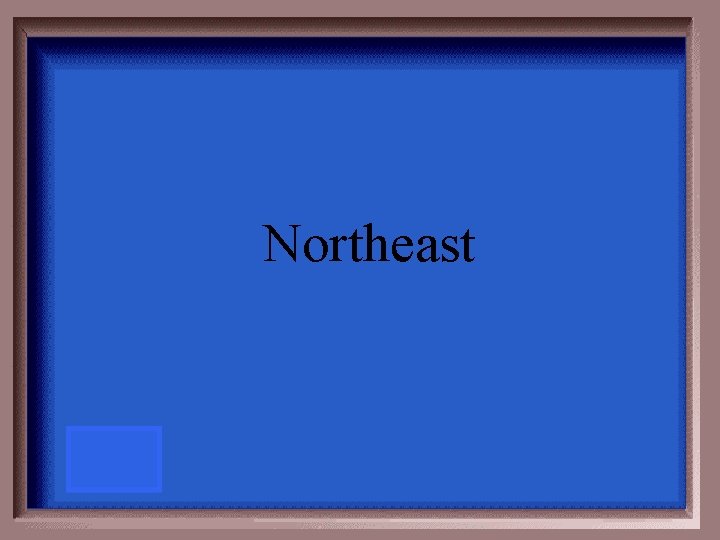 Northeast 