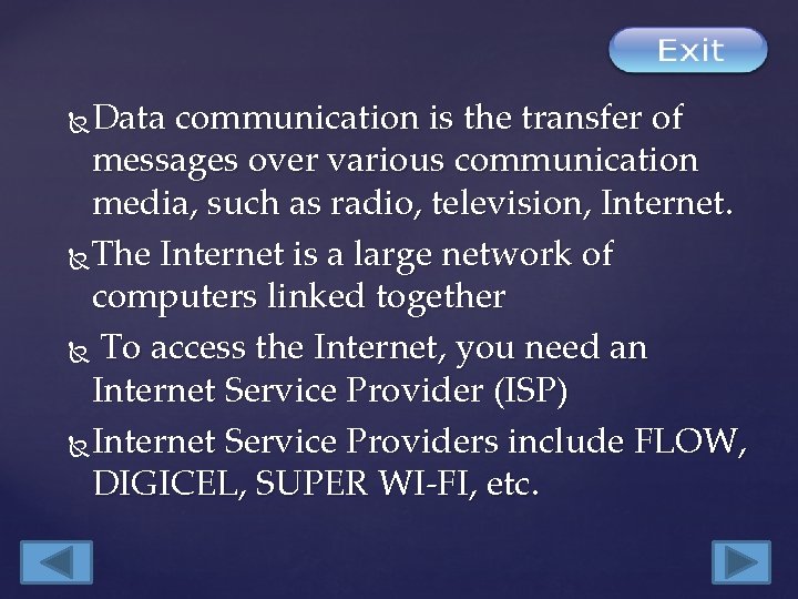 Data communication is the transfer of messages over various communication media, such as radio,