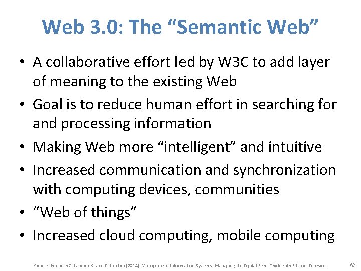 Web 3. 0: The “Semantic Web” • A collaborative effort led by W 3