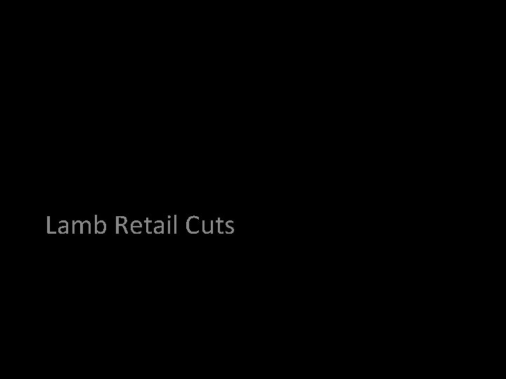 Lamb Retail Cuts 