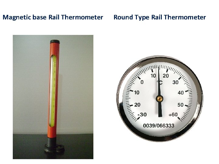 Magnetic base Rail Thermometer Round Type Rail Thermometer 