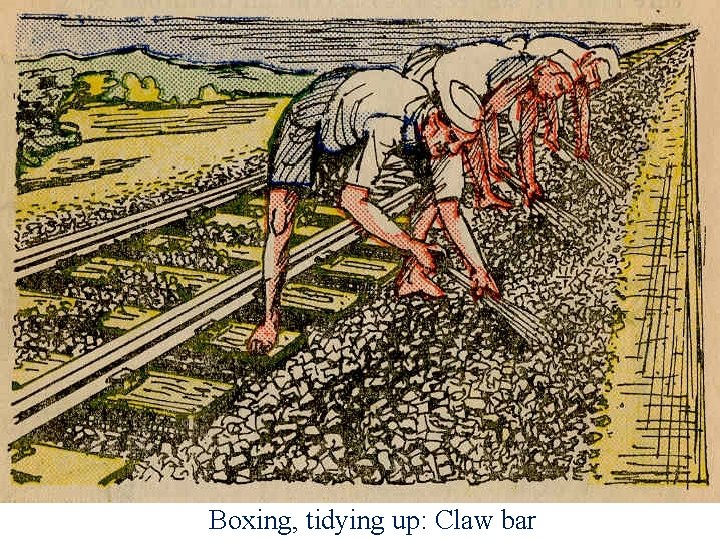 Boxing, tidying up: Claw bar 