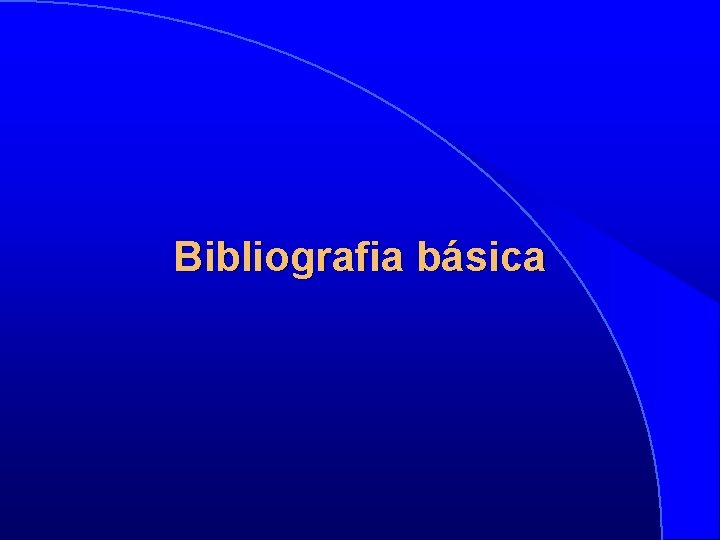 Bibliografia básica 