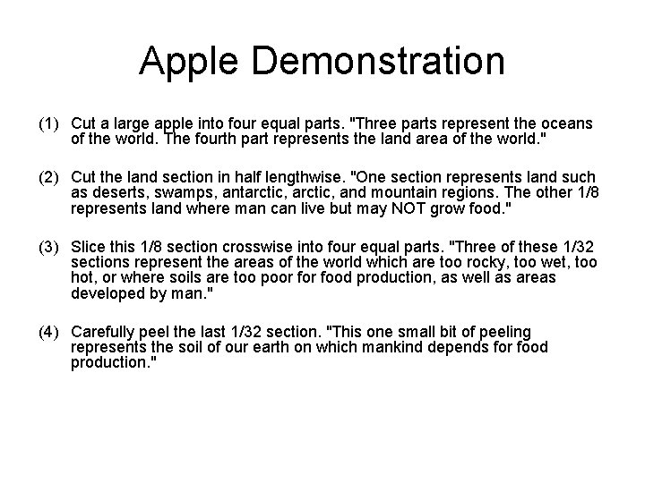 Apple Demonstration (1) Cut a large apple into four equal parts. "Three parts represent Apple Demonstration (1) Cut a large apple into four equal parts. "Three parts represent