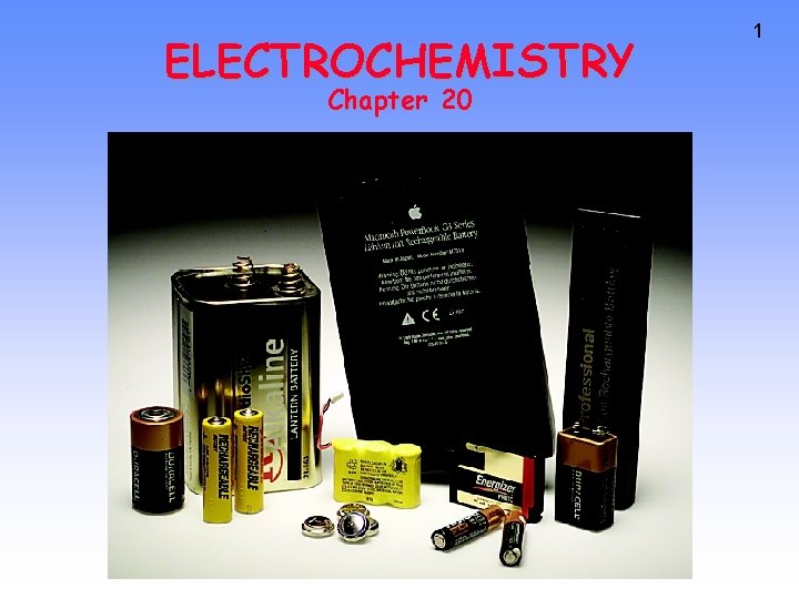 ELECTROCHEMISTRY Chapter 20 1 