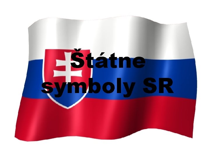 Štátne symboly SR 