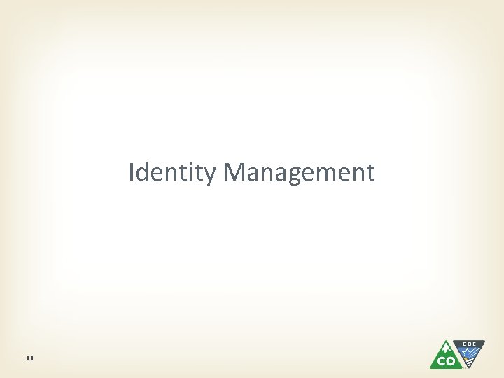 Identity Management 11 