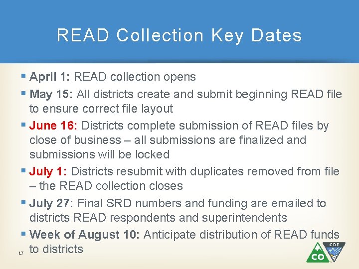 READ Collection Key Dates § April 1: READ collection opens § May 15: All