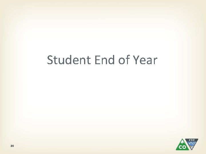 Student End of Year 30 