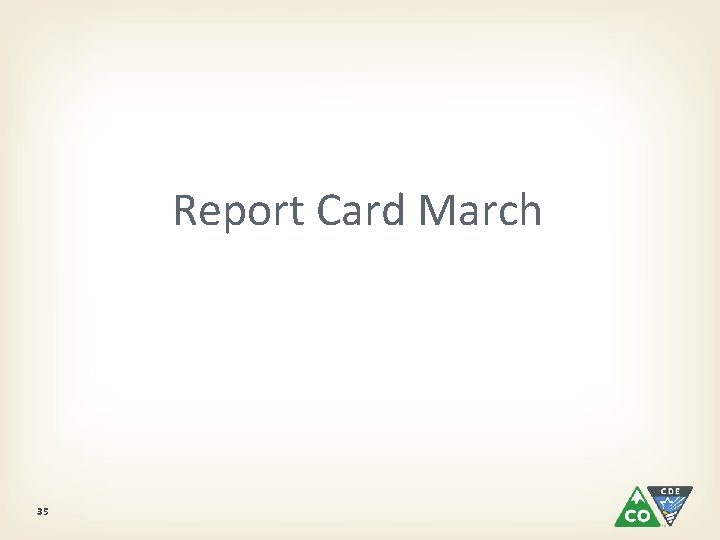 Report Card March 35 