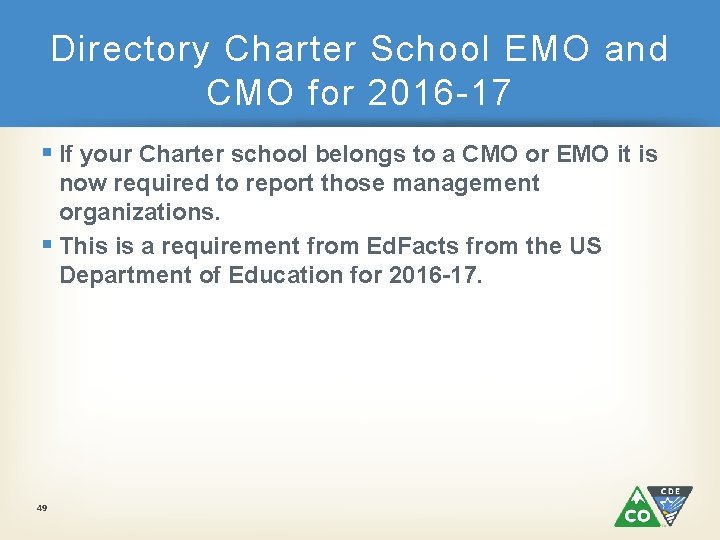 Directory Charter School EMO and CMO for 2016 -17 § If your Charter school