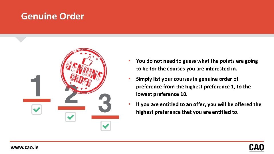 Genuine Order • You do not need to guess what the points are going