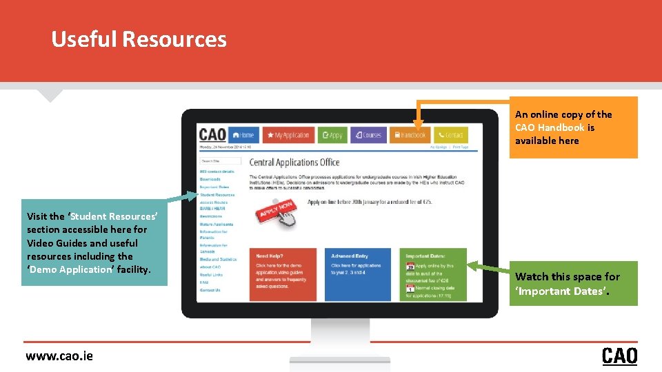Useful Resources An online copy of the CAO Handbook is available here Visit the