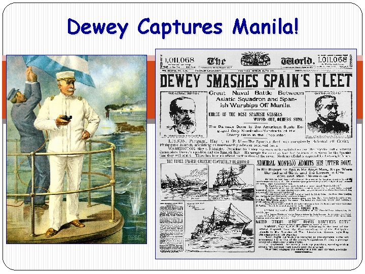 Dewey Captures Manila! 