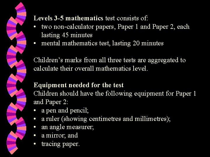 Levels 3 -5 mathematics test consists of: • two non-calculator papers, Paper 1 and