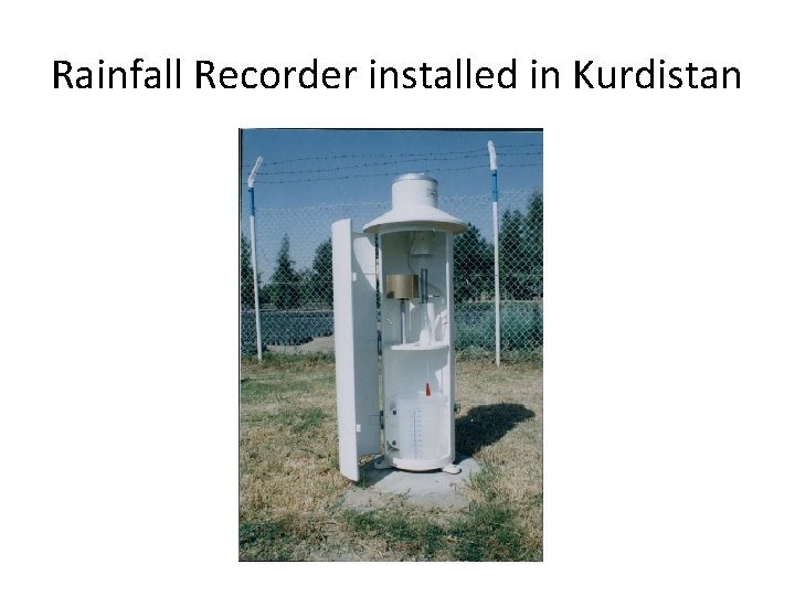 Rainfall Recorder installed in Kurdistan 