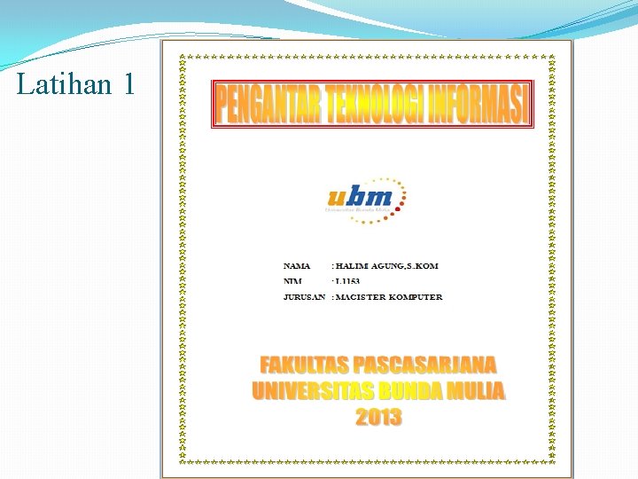 Latihan 1 Latihan 1