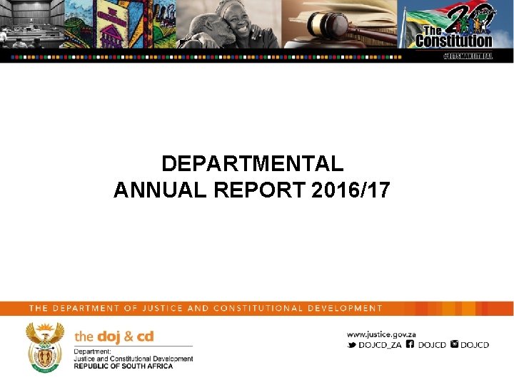 DEPARTMENTAL ANNUAL REPORT 2016/17 